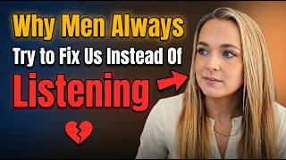 Why Men Always Try To Fix Us Instead Of Listening! ♥️ Profile