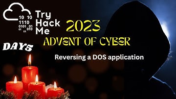 TryHackMe - Advent of Cyber 2023 - Day 5 Walkthrough | Reversing a DOS application