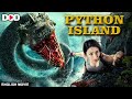 Python island  english dubbed chinese movie