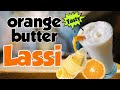 Orange butter lassikizva worldrafi fasna