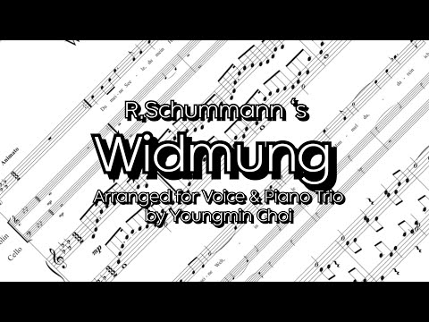 Widmung for Soprano and Piano Trio (Soprano and Piano Trio) - 슈만