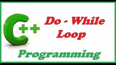 C++ programming video tutorial - do-while loops in details