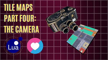 Tilemaps for Beginners - Part 04 - Make a Better Camera