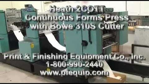 Heath 2COTT Printing Press with Bowe 310S Forms Cutter