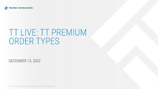 TT® Live: TT Premium Order Types