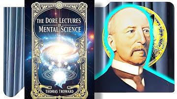 The Dore Lectures on Mental Science - Thomas Troward