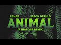 Miniature de la vidéo de la chanson Animal (R3Hab Vip Remix)