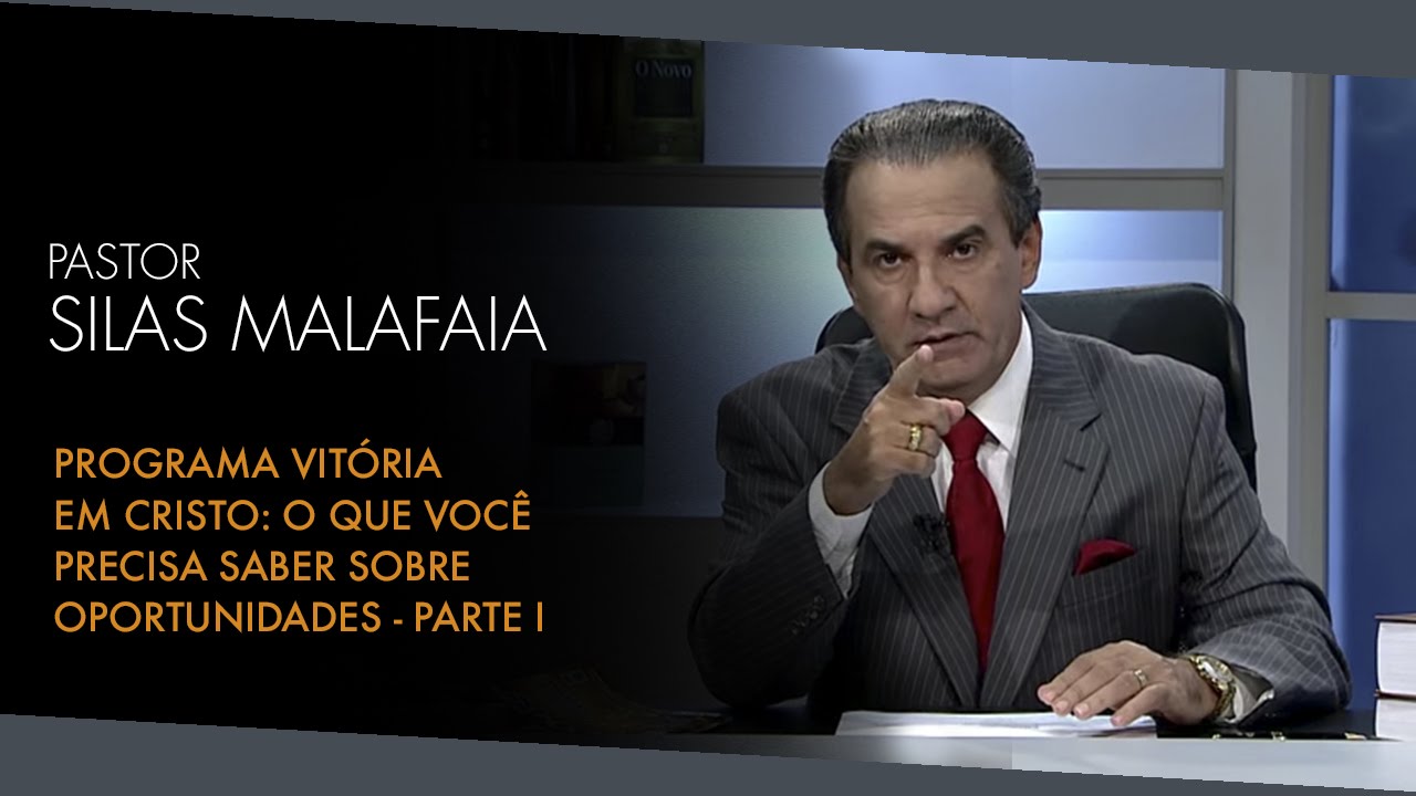 Programa Vitória em Cristo (30/05/15) – O que Você Precisa Saber Sobre Oportunidades – Parte I