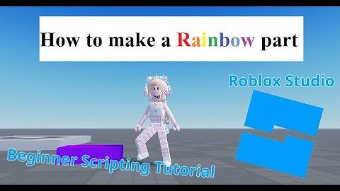 Beginner Roblox Scripting Tutorial: How to make a Rainbow Part in Roblox Studio
