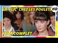La 'Flic' chez les poulets | Comédie | HD | Film complet en italien sous-titré en français