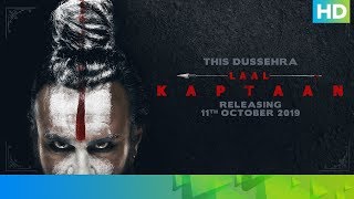 Laal Kaptaan – 11th October 2019 | Saif Ali Khan | Aanand L Rai