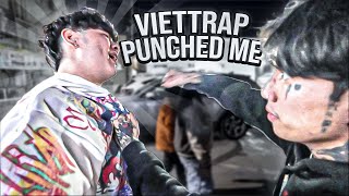 VIETTRAP PUNCHED ME IN FRONT OF MY EX... **didn't end well**