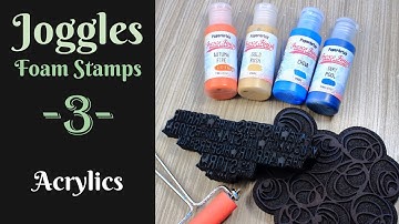 How to use foam stamps with acrylics - episode 3