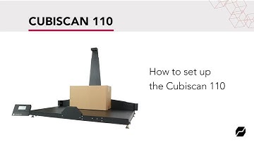 How to setup the Cubiscan 110