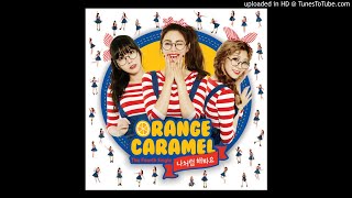 오렌지캬라멜 (ORANGE CARAMEL)-강남거리