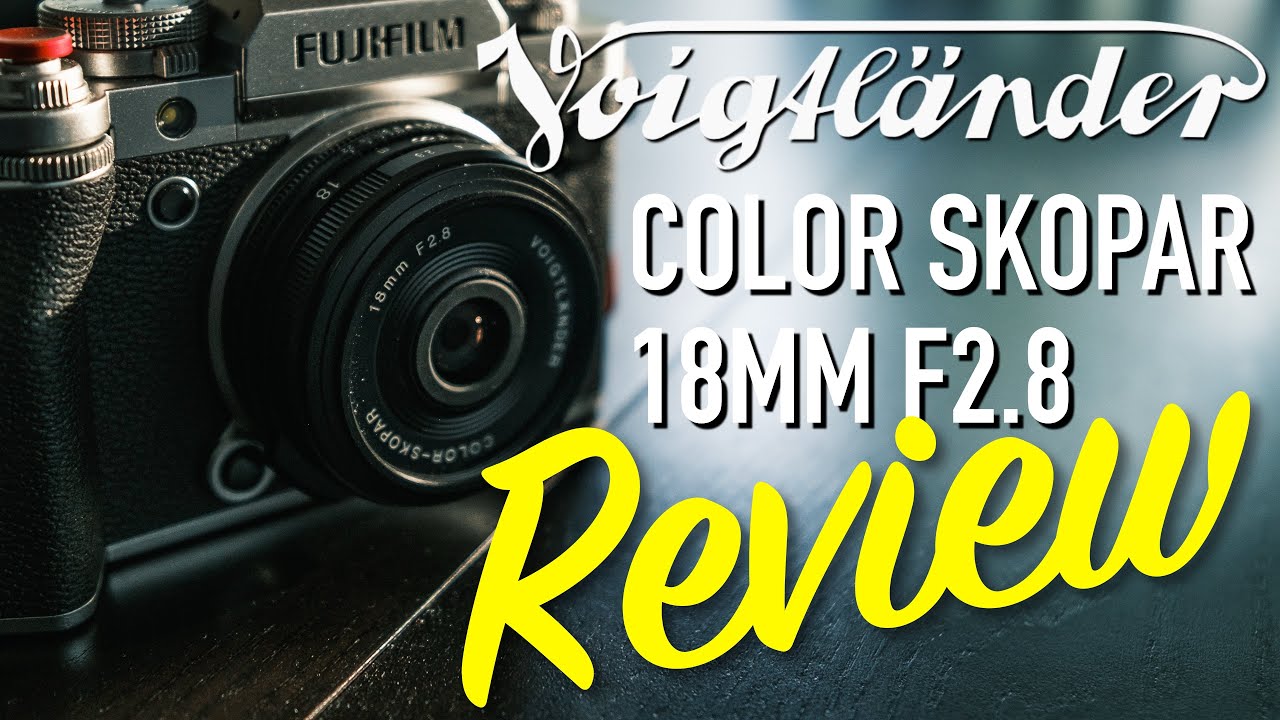 Voigtlander 18mm F2.8 Full Review - YouTube