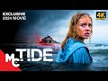Tide Exclusive 4K 2024 Movie Intense Survival Thriller Movie Tide Exclusive 4K 2024 Movie Intense Survival Thriller Movie