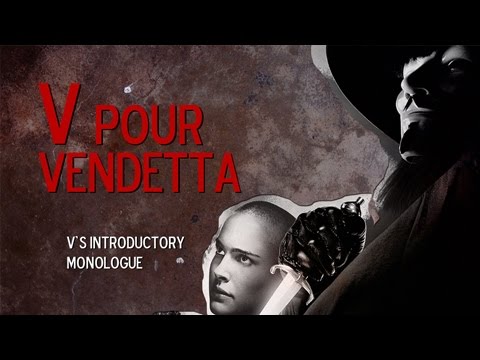 v for vendetta opening monologue v for vendetta opening monologue