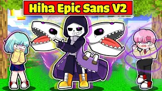 HIHA CHẾ TẠO THÀNH CÔNG BỘ GIÁP EPIC SANS V2 MA THUẬT TRONG MINECRAFT*HIHA EPIC SANS V2🤩👾✝️