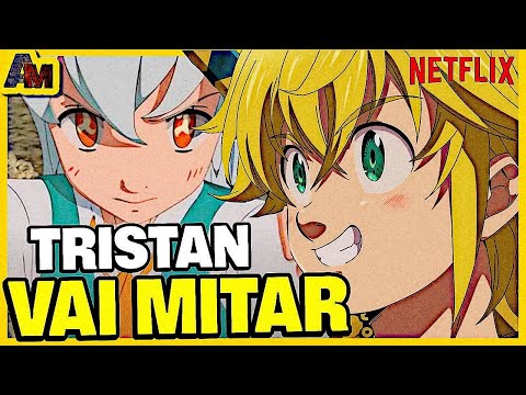 NANATSU NO TAIZAI FURIA DE EDIMBURGO - SAIU FILME COMPLETO! 