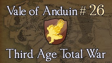 Vale of Anduin 26: The Orcs Muster a Final Push! Third Age Total War: Divide and Conquer 1.2