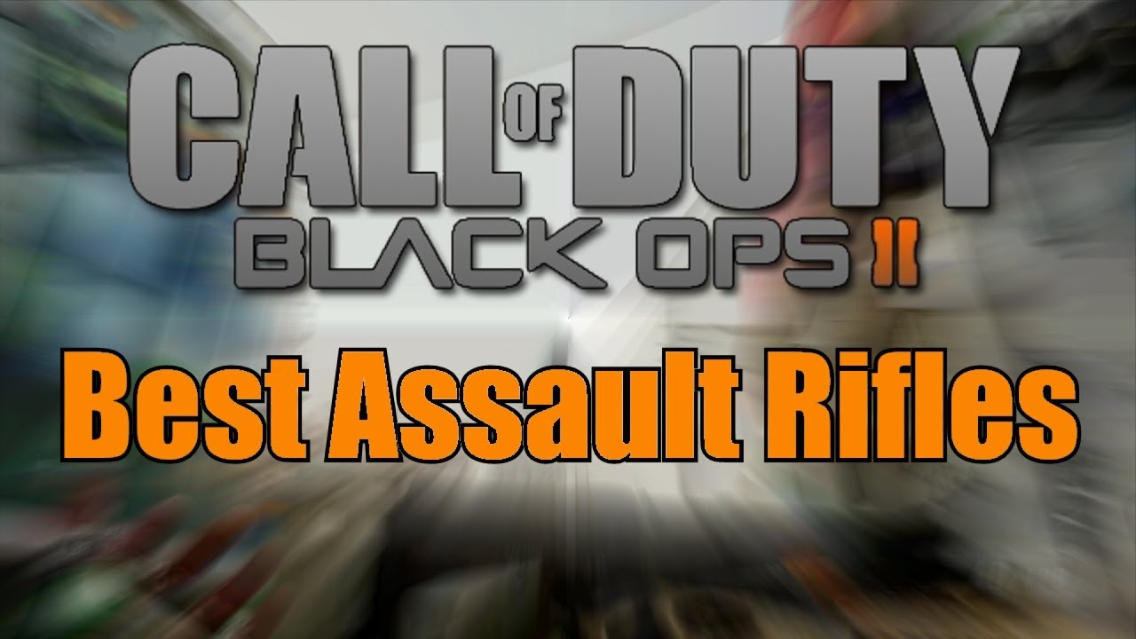 Black Ops 2 Best Assault Rifles (Statistically) - YouTube