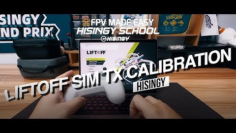 LIFTOFF SIM CONTROLLER CALIBRATION