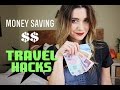 Money Saving TRAVEL HACKS