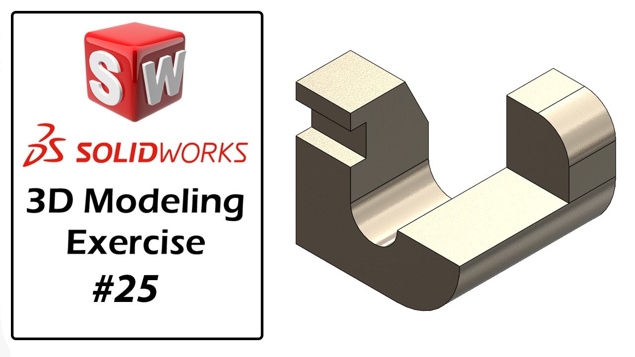 SolidWorks Tutorial For Beginners | Part Modeling Exercise - 25 - YouTube