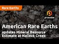 American rare earth announces update to mineral resource estimate at halleck creek in wyoming
