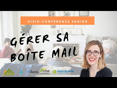 06 mai 2021 - Gérer sa boîte mail