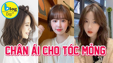 Top 20 kiểu tóc cho người tóc mỏng đẹp nhất 2023