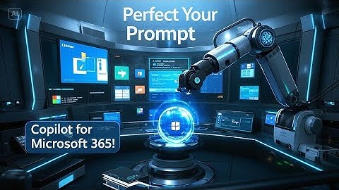 Perfect Your Prompt with Copilot for Microsoft 365!