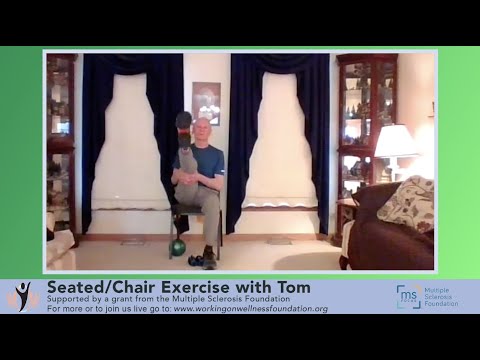 20230418 Seated/Chair Exercise with Tom Sponsored by the Multiple Sclerosis Foundation