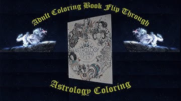 Adult Coloring Book Flip Through ; Astrology Coloring