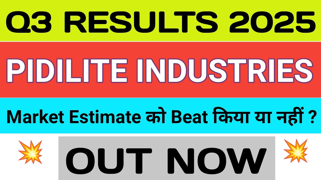Pidilite Q3 Results 2025 🔴 Pidilite Results 🔴 Pidilite Share 🔴 Pidilite ...