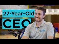 How this 27yearold ceo built a multimillion dollar company