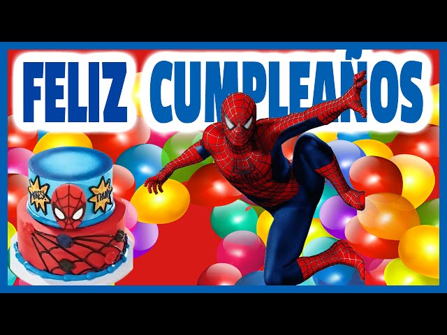 Feliz Cumpleaños Spiderman
