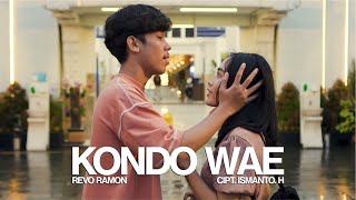 KONDO WAE - REVO RAMON ( OFFICIAL MUSIK VIDEO )