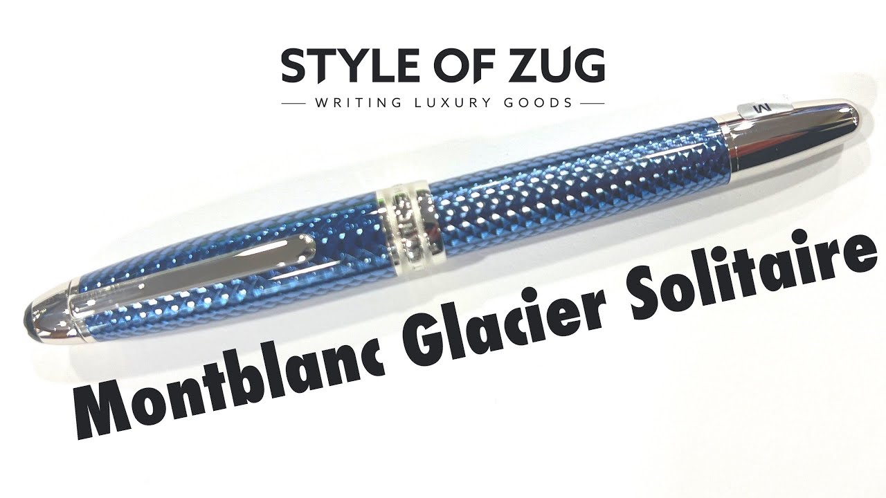 Montblanc Meisterstück Glacier Solitaire STYLE OF ZUG YouTube