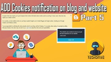 Add Cookies notification on blogger / website/ techotive