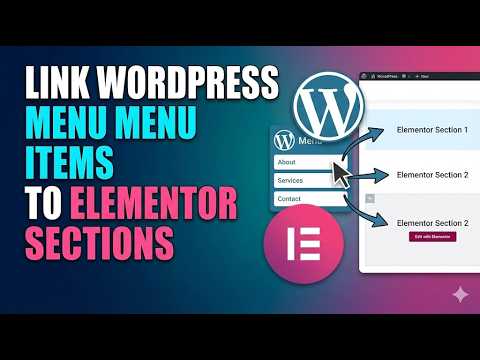How to Link WordPress Menu Items to Elementor Sections 2026 🔗 Easy ...