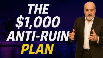 NASSIM TALEB: THE $1,000 STRATEGY THAT PROTECTS YOU FROM RUIN