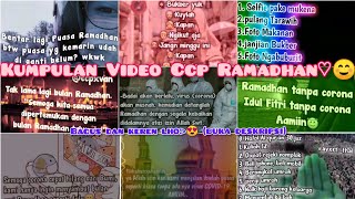 Kumpulan Video Ccp Ramadhan♡☺️ || Ramadhan 1441h