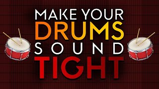 HOW TO MAKE YOUR DRUMS SOUND TIGHT AND POWERFUL // DRUMS PROCESSING TIPS