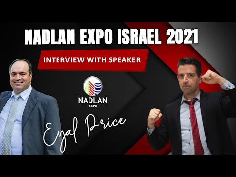 Nadlan Expo Israel 2021 Interview With Speaker Eyal Price
