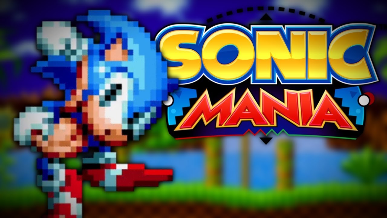 Sonic Mania' First Impressions – The True 'Sonic 4' Has Arrived