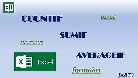 COUNTIF, SUMIF, AVERAGEIF EXCEL FUNCTIONS I MICROSOFT EXCEL 2016