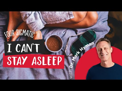 I can’t stay asleep during the night | Dr. Mark Hyman’s Solutions to Modern Day Challenges