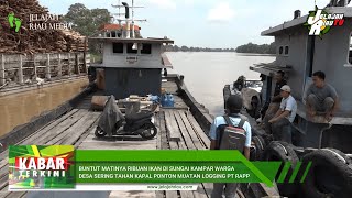 As a result of the death of thousands of fish in the Kampar River, villagers often hold up PT. RA...